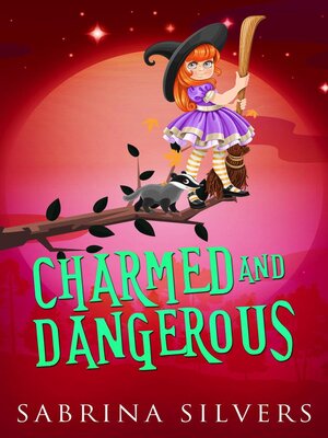 cover image of Charmed and Dangerous